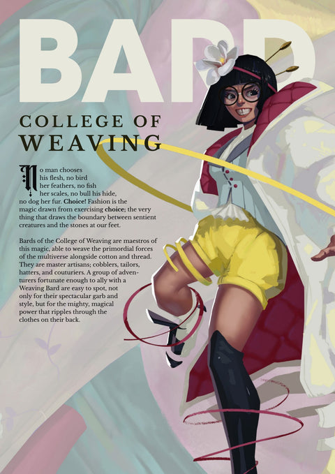 Subclass - College of Weaving Bard
