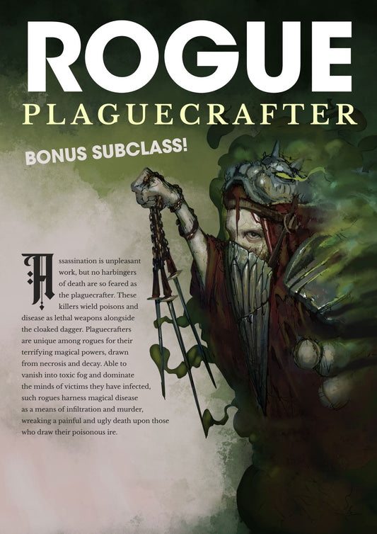 Subclass - Plaguecrafter Rogue