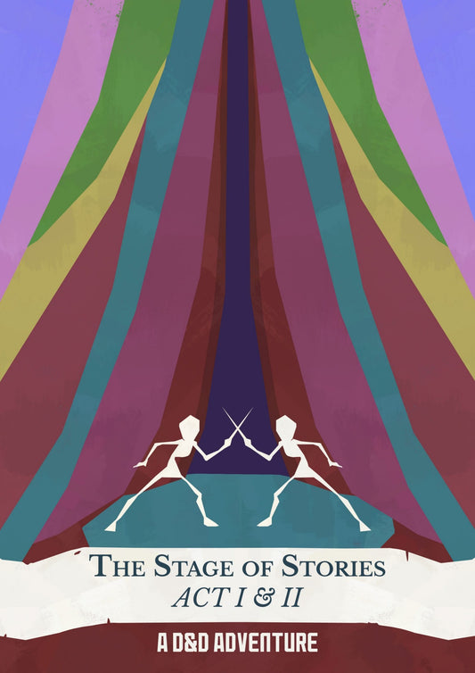 Adventure - The Stage of Stories - Act 1 & 2